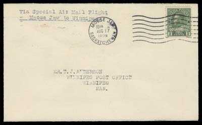 CANADA  1928 (August 17) Moose Jaw to Winnipeg flight cover in immaculate, fresh condition bearing 2c green Admiral tied by Moose Jaw 10:30am AUG 17 1928 machine cancel; the ($1) Moose Jaw stamp (Pos. 1 in the pane of five) properly franked on reverse at foot of envelope as customary, Winnipeg 8:30PM AUG 17 1928 machine cancel applied on arrival above the stamp. A great cover, VF+ (Unitrade 107, CLP7)