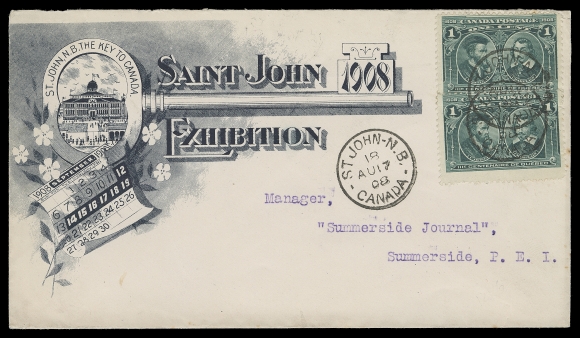 CANADA  Matching pair of Saint John Exhibition illustrated advertising covers: one bears two single 1c green cancelled by AU 17 08 dispatch postmarks; the other with a 2c carmine cancelled AUG 28 1908, former to Summerside, PEI and latter to Rothesay, NB, appealing, VF (Unitrade 97, 98) ex. Herbert MacNaught (April 2008; Lot 2562, 2578)
