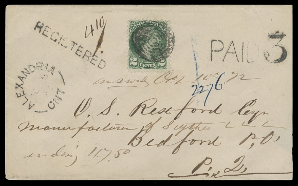 CANADA  1872 (October 8) A beautiful prepaid registered cover from Alexandria, Ont. to Bedford, P.Q., franked with a 2c deep green First Ottawa printing tied by concentric rings to pay the registration fee, straightline REGISTERED at left and "PAID 3" handstamp denoting domestic postage was prepaid in cash, Alexandria split ring dispatch at left, Montreal OC 9 transit backstamp; envelope slightly reduced at right. A striking combination of postage and registration fee payment -  very few exist, VF (Unitrade 36 early printing) ex. Horace Harrison (February 2003; Lot 119) Illustrated in Harrison, Arfken & Lussey "Canada