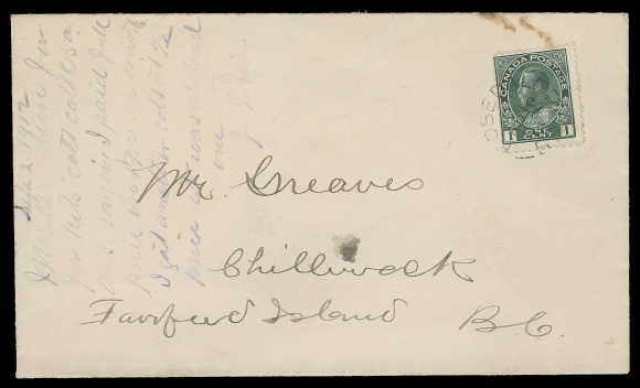 CANADA  1912 (August 10) Cover mailed unsealed at printed matter rate from Rosedale to Fairfield Island, BC (next to Chilliwack) bearing a 1c blue green clearly displaying THE MAJOR RE-ENTRY (Plate 12 LR, Pos. 35) with very prominent doubling visible in the lower portion of the stamp, such as value tablets, ONE CENT and framelines. Nicely tied by a Rosedale split ring CDS - one of the very few Major Re-entry stamps known struck by a datestamp; cover has partially erased markings, stain at top barely touching stamp and. A great item FROM A NEW FIND; arguably Canada
