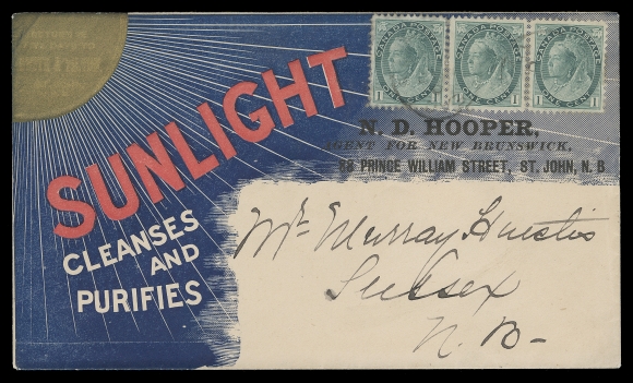 CANADA  N.D. Hooper "Sunlight" red embossing on dark blue sky and rays along with "crest" and soap (on reverse) illustrated cover; two different - one with return address inside "sun" at top left, other with gold ink covering original return address with new address at right and "CLEANSES AND PURIFIES" imprint added. Former with a 3c Numeral tied by St. John CDS and latter with 1c Numeral strip of three with indistinct CDS postmarks; both to Sussex, NB, VF duo (Unitrade 75, 79)
