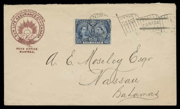 CANADA  1898 (June 28) Sun Life Assurance Co. illustrated cover from Montreal to Nassau, Bahamas, 5c deep blue tied by Montreal dispatch flag cancel; New York JU 29 and partial Nassau JY 5 receiver backstamps. An elusive UPU letter rate to the British Caribbean franked with a Jubilee, F-VF (Unitrade 54) 