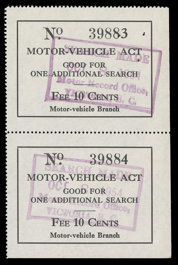CANADA REVENUES (PROVINCIAL)  BMV1 variety,1950 10c Black on white unwatermarked paper, perf 12½ - an UNLISTED DENOMINATION, "Motor-Vehicle Act" imprint similar to Van Dam listed BMW1, natural straight edge two sides, customary staple holes on top stamp only. Each with neat Motor Record Office, Victoria, B.C. OCT 8 1954 datestamp in violet. An exceedingly rare pair, VF