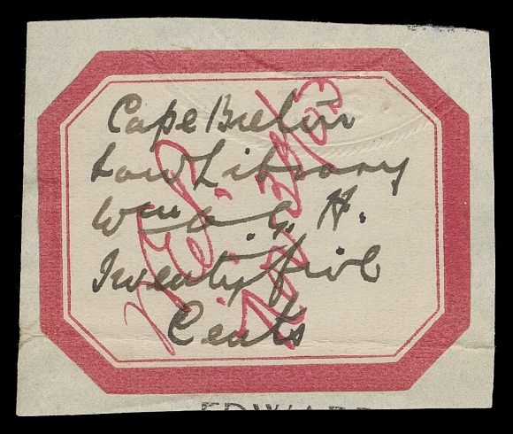 CANADA REVENUES (PROVINCIAL)  NSC6,An appealing example used on fragment of legal document, thick red borders, handwritten "Law Library" and two-line "Twenty five cents", document fold near foot, initialed and dated Nov 20 / 03 in red ink. A very scarce revenue stamp, VF; 2013 Erling Van Dam cert.

Fewer than ten examples are recorded in a June 2003 census.