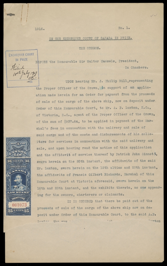 CANADA REVENUES (FEDERAL)  FSC8, 15,Two regular Supreme Court singles used instead of "IN PRIZE" overprints (the supply of which was likely exhausted by that time); punch cancelled to "The Oregon" document, Exchequer Court IN PRIZE handstamp and manuscript "Filed 10th July 1917", light fold on 25c, otherwise F-VF