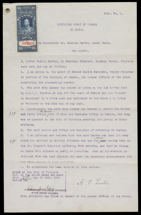 CANADA REVENUES (FEDERAL)  FSC31,A nicely centered example handstamped "IN PRIZE" in red, serial number "000608", sealed tear in left margin, affixed uncancelled to "The Leonor" Affidavit of A.P. Luxton document, Exchequer Court IN PRIZE handstamp on obverse along with manuscript "Filed by way of service 29/7/16". A rare single 25c "IN PRIZE" usage on document, VF (Cat. value for the stamp)