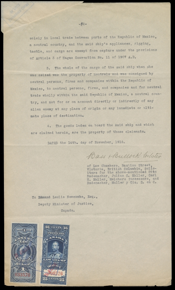 CANADA REVENUES (FEDERAL)  FSC30, 31,Two singles handstamped "IN PRIZE" in red, serial numbers "033570" and "000526", both quite well centered with brilliant fresh colour, unusually cancelled and tied by Exchequer Court IN PRIZE handstamp in blue to second page of "The Leonor" three-page Claim document giving full details about capture by the "Rainbow", its content and ownership of the ship. Additional handstamp Exchequer Court IN PRIZE and manuscript "Filed 14/11/16", initialed "O.B." (Oswald Barton). A significant and important historical document, VF (Cat. value for stamps). Also includes "Minutes of Filing" document which accompanied the Claim.