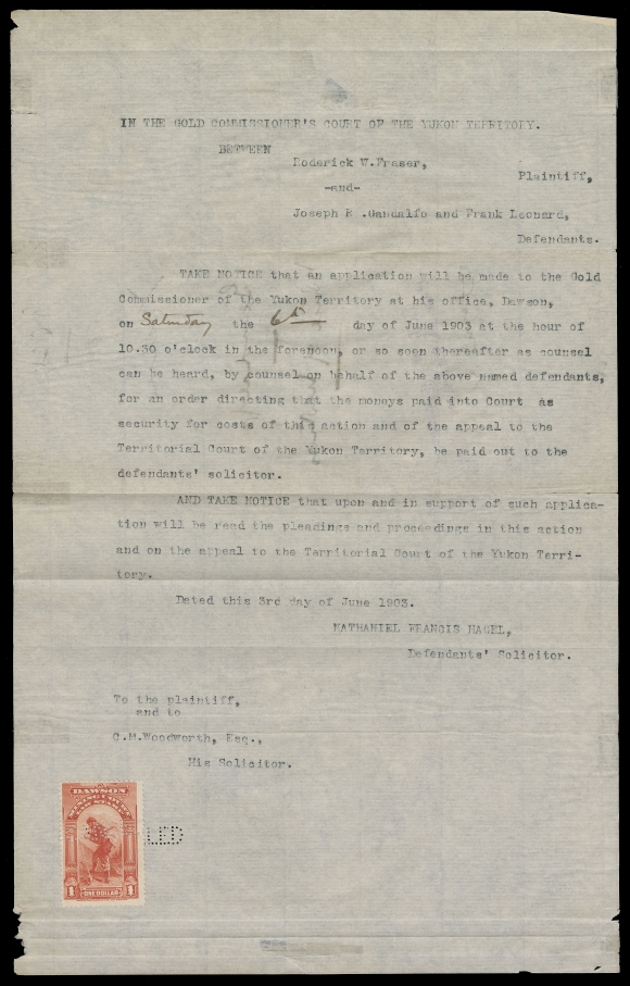 CANADA REVENUES (PROVINCIAL)  YL4,Single tied by customary CANCELLED punch cancel to Gold Commissioners Court "Notice of Motion" document dated June 6, 1903; a rare document and franking, F-VF
