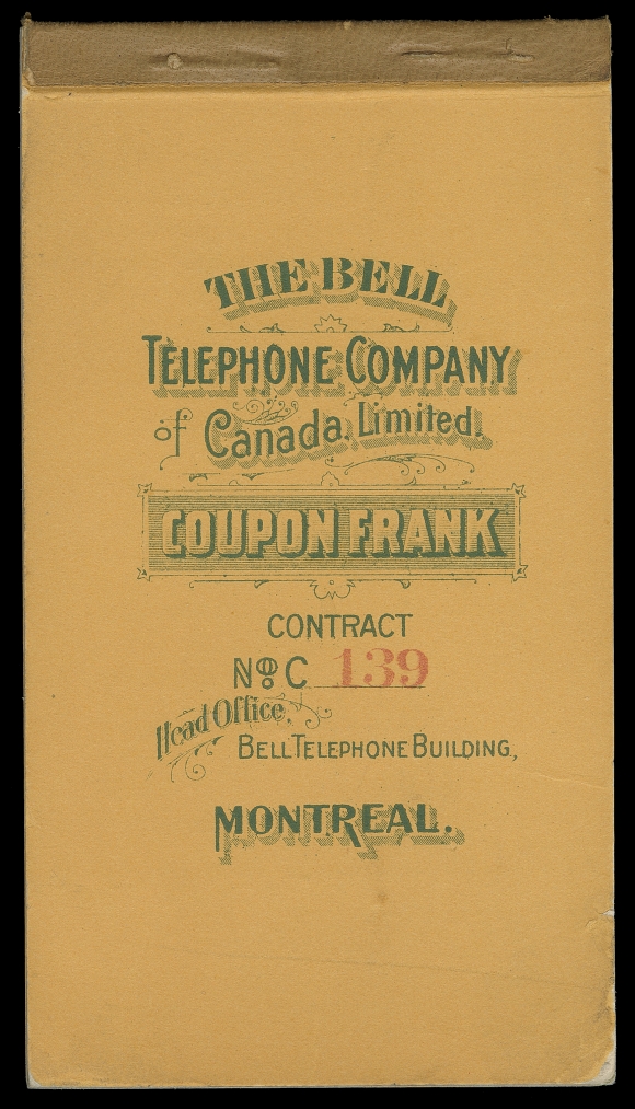 CANADA TELEPHONE AND TELEGRAPH FRANKS  TBT37, TBT40,A fabulous booklet typographed in green on thick orange covers, brown tape over staples, serial number "C139", issued to William Cornelius Van Horne (President of C.P.R. 1888-1899; Chairman of the Board to 1910), signed by Secretary of Bell Telephone inside front cover, superb strike of company