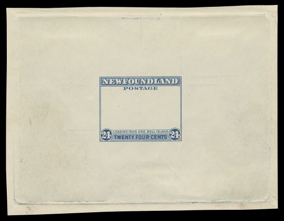 THE AFAB COLLECTION - NEWFOUNDLAND 1897-1947 ISSUES  210,Progressive Large Die Proof in dark blue showing surrounding frame only, die sunk on white wove paper 87 x 66mm and showing complete die sinkage. Very scarce and quite striking, VF; ex. St. Aylott (August 2010; Lot 376)The frame is unfinished - horizontal shading lines at left and right side of "LOADING IRON ORE BELL ISLAND" are absent, as are the two small horizontal lines in the lower corner "triangles". 