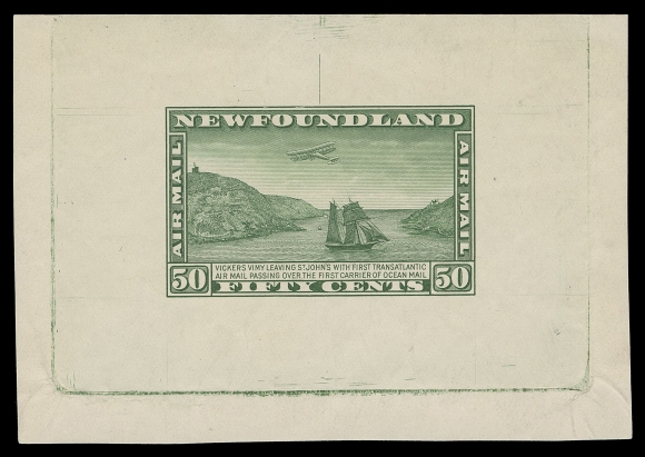 THE AFAB COLLECTION - NEWFOUNDLAND 1897-1947 ISSUES  C7,Large Die Proof in green, colour of issue, on white wove unwatermarked paper 93 x 65mm; nearly complete die sinkage; the approved die with engraver