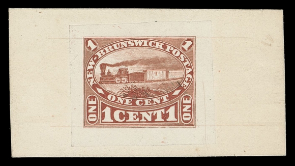 THE AFAB COLLECTION - NEW BRUNSWICK 6,"Goodall" Die Essay, engraved, printed in brownish red on india paper 29 x 25mm, die sunk on card 56 x 30mm, showing the unadopted design with Locomotive Facing Left. A rare and desirable essay in pristine condition, XF, ex. Sir Gawaine Baillie (May 2006; Lot 59)