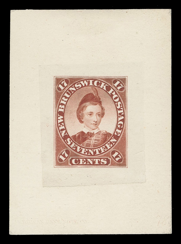 THE AFAB COLLECTION - NEW BRUNSWICK  11,"Goodall" Die Proof printed in brownish red on india paper 26 x 30mm die sunk on large card 41 x 56mm, albino (characteristic of the 17c) impression of ABNC imprint and die "78" number at foot, superb and choice, XF