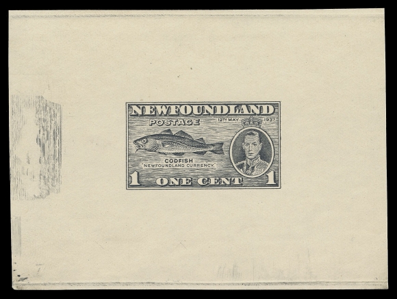 THE AFAB COLLECTION - NEWFOUNDLAND 1897-1947 ISSUES 233,Progressive Die Essay showing an UNADOPTED DESIGN for the King