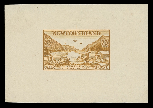 THE AFAB COLLECTION - NEWFOUNDLAND 1897-1947 ISSUES  C17,Progressive Die Proof engraved in issued colour, without NEWFOUNDLAND at top, LABRADOR at foot and unfinished shading throughout design, small shallow thin of no importance, very appealing and rarely seen; also includes a choice example of the finished die proof, VF; ex. "Labrador" Collection of Newfoundland Airmails (February 2003; Lot 3199)