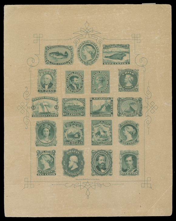 THE AFAB COLLECTION - CANADA  Engraved Trade Sample Proof Sheet printed in dark green on manila card, displaying nineteen different stamps including Province of Canada 1857 Half pence and 1855 Ten pence, Federal Bill Revenue 1865 Ten cent; New Brunswick 1860 Twelve and One Half cent; Newfoundland 1865 Two cent, Five cent, Ten cent, Twelve cent and Thirteen cent; Nova Scotia 1860-1863 One cent and Eight and One Half cents; plus seven different from Latin American countries.Peripheral faults including a tear and corner creases to this unusual paper type, a rare intact sheet, the engraved proofs and surrounding ornaments with very fine appearance (Minuse & Pratt PB-A).Provenance: Frederick Mayer, October 2008; Lot 38
