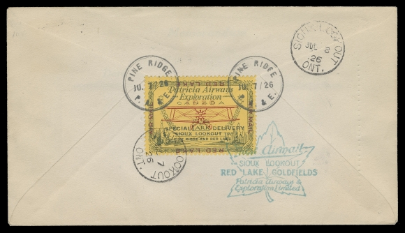 CANADA - 13 SEMI-OFFICIAL AIRMAILS  1926 (July 7) Pine Ridge - Sioux Lookout First Flight; cover with cachet in green, pilot signed "Doc Oaks", bearing 3c carmine, Die I Admiral neatly tied by double-ring Pine Ridge JU. 7 / 26 P.A. & E. CDS, second strike at left; on reverse (25c) Patricia Airways, Style One official stamp with blue-black route inscriptions and the rare INVERTED "RED LAKE" marginal inscriptions, tied by same dispatch datestamps, Sioux Lookout CDS receiver, VF (Unitrade CL13ci; cat. $2,500+)