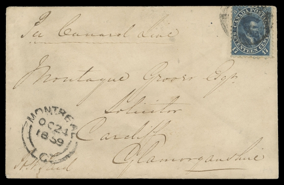 CANADA -  3 CENTS  1859 (October 24) Cover endorsed "Per Cunard Mail" from Montreal to Cardiff, Wales bearing a 17c blue, perf 11¾ (First Printing Order), rich colour and tied by light 4-ring 