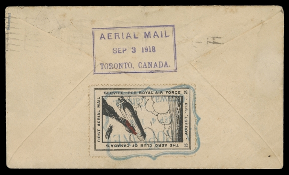 CANADA - 13 SEMI-OFFICIAL AIRMAILS  1918 (September 4) Aerial Mail Toronto - Ottawa Flight; cover bearing a 2c+1c brown, Die II tied by Toronto slogan SEP 3 8AM 1918 datestamp, neat boxed AERIAL MAIL SEP 3 1918 TORONTO, CANADA flight cachet in violet at lower left, plus second strike on reverse alongside 25c red and black Aero Club of Canada with numerals as it was intended, ideally postmarked on arrival "BY AEROPLANE SEP 4 1918 Ottawa, Canada" flight cachet in green; some ageing and light fold crossing the airmail stamp but very nice appearance. According to American Air Mail Catalogue: "it is estimated that there are fewer than 20 covers in total [of the mail carried were] franked with CLP2", however less than half have survived, F-VF (Unitrade 108, CLP2; cat. $5,500; AAMC PF-10a) ex. "Simrak" Canadian Airmail Collection (March 1986; Lot 47)