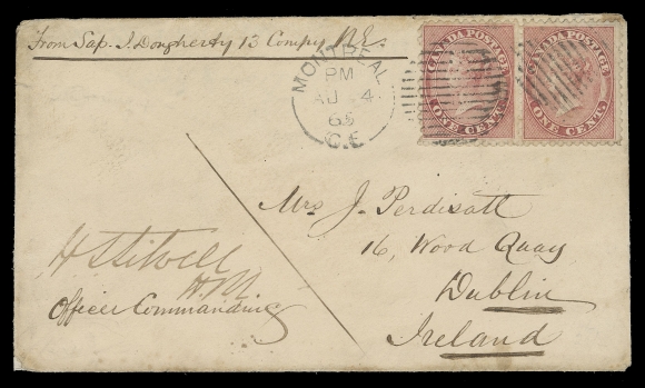 CANADA -  3 CENTS  1862 (August 4) Military Concessionary Rate cover endorsed "From Sap. J. Dougherty 13 Compy R E" and countersigned by the commanding officer, franked with a nicely centered pair of 1c rose perf 12x11¾ and tied by Montreal duplex datestamp, mailed to Dublin, Ireland at the elusive 2 cent Soldiers