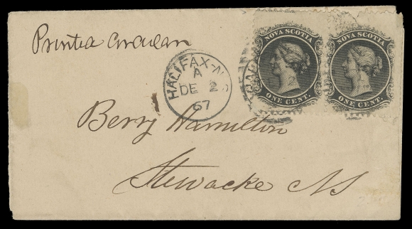 NOVA SCOTIA CENTS POSTAL HISTORY  1867 (December 2) Folded wrapper endorsed "Printed Circular" at top, bearing pair of 1c black showing portion of ABNC imprint at top, right stamp has flaws, tied by two strikes of Halifax grid "H" duplex, mailed to Stewiacke with DE 5 receiver backstamp. A very scarce double printed matter rate, F-VF (Unitrade 8)Interestingly enough, this wrapper & usage was delivered during the newly formed Dominion of Canada (post-Confederation) but before Canadian stamps arrived at Nova Scotia post offices in April 1868.