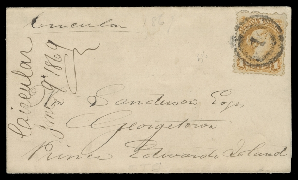 CANADA -  4 LARGE QUEEN  1869 (June 9) Ames, Millard & Co. Boots and Shoes Dealer printed folded circular to Georgetown, Prince Edward Island, well centered 1c orange yellow tied by centrally struck 2-ring 