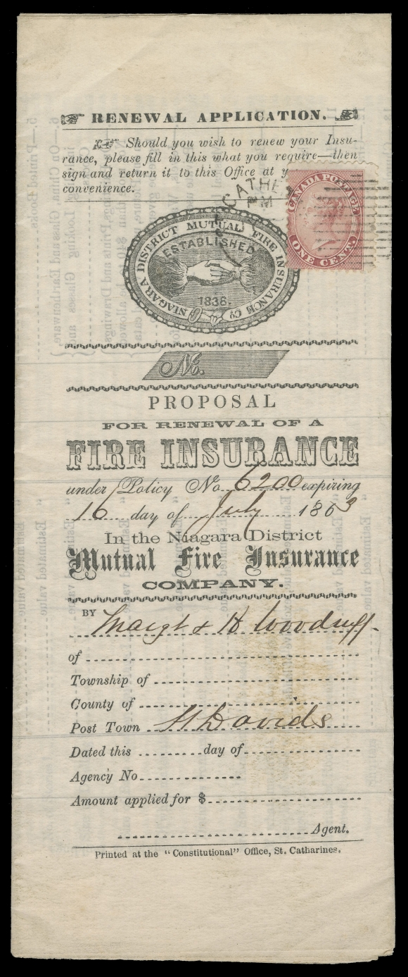 HALF PENNY AND ONE CENT  A spectacular renewal application of a Fire Insurance, multi-page printed folded circular in an excellent state of preservation, franked with a single 1c rose, perf 12x11¾, tied by mostly clear July 1863 St. Catherines duplex to St. David