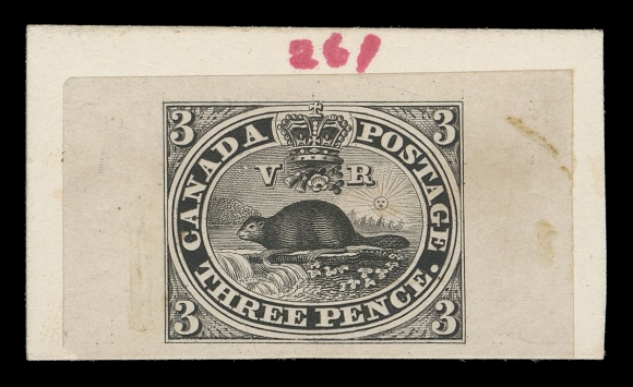 THREE PENCE AND FIVE CENTS  1,Original Die Proof in black, engraved for the printers Rawdon, Wright, Hatch & Edson, New York by Alfred Jones, on india paper 38.5 x 21.5mm and mounted on archival ledger card measuring 43 x 25mm; classification "261" number in red applied by the American Bank Note Co. away from india paper. This Original Die Proof does not have the "Relief Break" which occurred on the transfer roll - visible during the entire length of issued plate proofs and stamps. A historically significant and UNIQUE die proof - without question one of the most coveted and important Die Proofs in all of Canadian Philately, Very Fine (Unitrade 1 die proof; Minuse & Pratt unlisted)Provenance: American Bank Note Company Archives, Christie