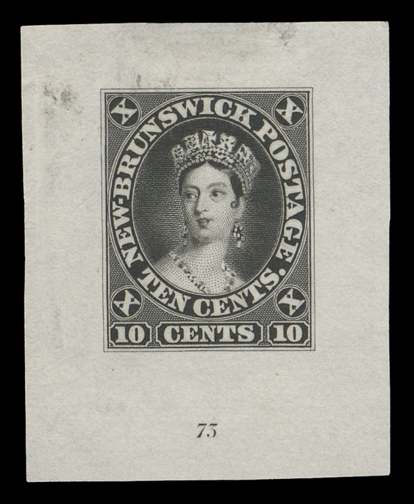 NEW BRUNSWICK  9,“Goodall” die proof, engraved, printed in black on india paper 32 x 40mm; couple trivial mounting marks, die "73" number below design; a rare proof, VF (Minuse & Pratt 9TC2a) ex. Sir Gawaine Baillie (May 2006; Lot 83) 