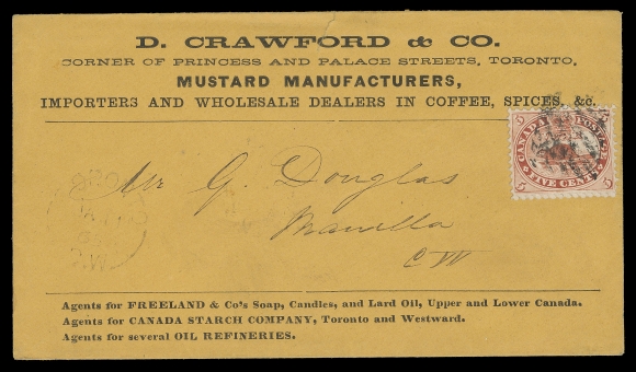 THREE PENCE AND FIVE CENTS  1865 (January 11) "D. Crawford & Co. Mustard Manufacturers, Importers and Wholesale Dealers in Coffee, Spices & c. Toronto" orange envelope to Manila, CW, bearing a 5c vermilion tied by diamond grid. Accompanied by letter and shipping receipt from Grand Trunk Railway. Small envelope tear at top, a beautiful, fresh advertising cover, VF (Unitrade 15)