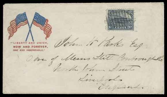 NEW BRUNSWICK  1861 (July 6) "Liberty & Union, Now and Forever, One and Inseparable" US Flag bicoloured patriotic envelope franked with a 12½c Steamship tied by oval grid cancel, addressed to Liverpool, England, St. Stephen JY 6 1861 dispatch, St. John JY 8 transit and clear Liverpool JY 23 61 CDS receiver on back; a beautiful cover and a most unusual usage of a U.S. patriotic from New Brunswick, VF (Unitrade 10)Provenance: Robert V.C. Carr New Brunswick Collection, Siegel, October 1987; Lot 922