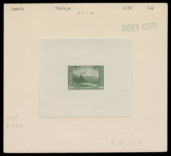 CANADA -  8 KING GEORGE V  155,Large Die Proof printed in green, colour of issue, on india paper 90 x 75mm, die sunk on larger card 158 x 144mm, staple mark on card at top. The unhardened die without imprint or die number, INDEX COPY handstamp along with archival pencil and typewritten notes including "XG 202" at foot, VF

Reverse of proof annotated in pencil "O-673, P.E.M. - 1 color print + photo sent to Ottawa by Broad St. Oct. 2, 1928 / Rec