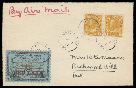 CANADA - 12 AIRMAILS  1927 (July 1) Red Lake - Sioux Lookout flight cover in clean, fresh condition, bearing 1c yellow Admiral Die I pair tied by Red Lake JUL 1 split ring departure, additional strike ties the (50c) Patricia Airways, Style Two with HORIZONTAL (5c) RED LAKE handstamp (Type D) in violet, clear centrally struck Sioux Lookout JUL 4 arrival CDS, as well as on left 1c and on reverse. A highly desirable overprint variety on cover, extremely rare and VF (Unitrade CL21bi cat. $4,500; AAMC PE2727-CL21 no distinction made for the scarcer horizontal handstamp; about 5 pieces carried)
