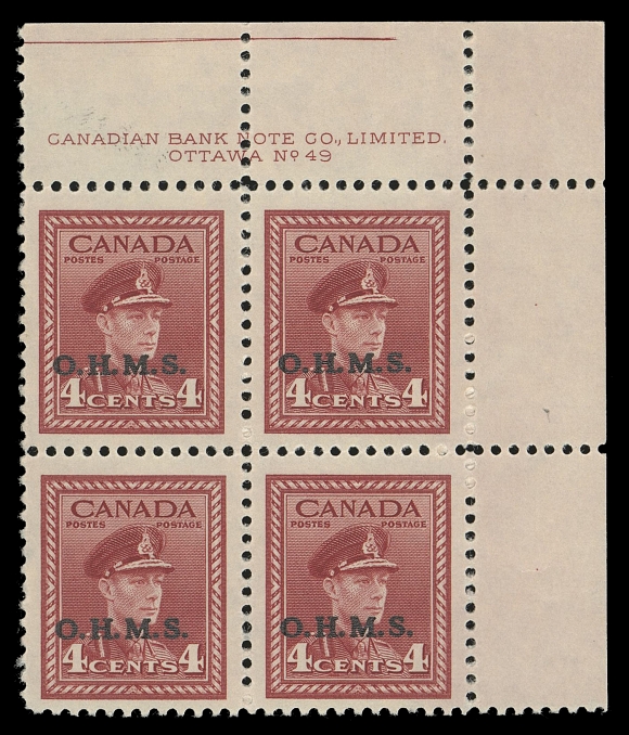 CANADA - 18 OFFICIALS  O4,Upper Right mint Plate 49 block, nicely centered, miniscule edge  thin at bottom left, a key OHMS overprint plate block, VF NH;  clear 2004 Greene Foundation cert.