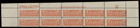 CANADA - 15 REGISTRATION STAMPS  F1i,An attractive top margin mint block of ten with radiant colour, BABN imprint (Boggs Type V) at top centre and counter "TWO CENTS" and "2" at sides, full shiny original gum, natural light gum bends. A great item ideal for exhibition, Fine NH (Unitrade cat. $2,500 as singles)