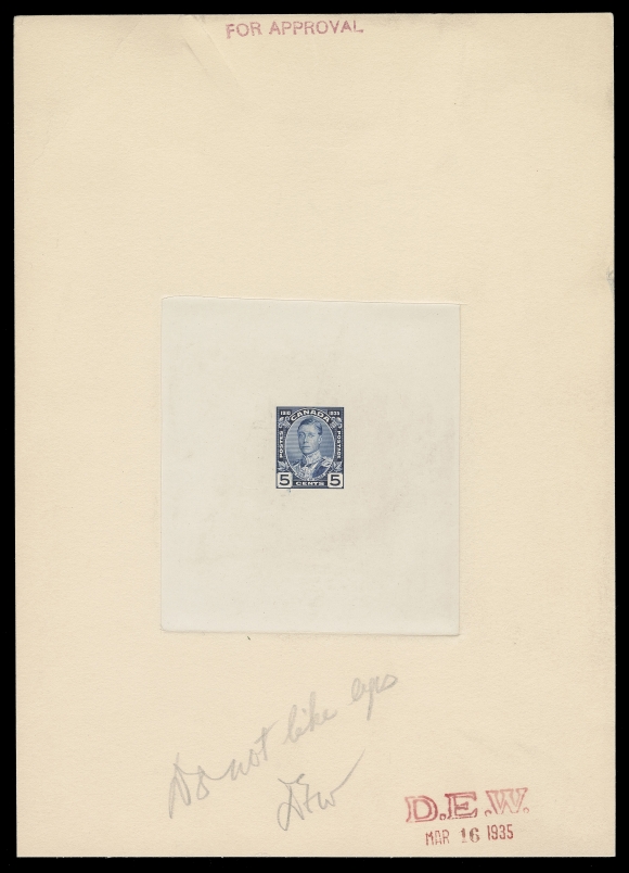 CANADA -  8 KING GEORGE V  214,Large Die Proof, printed in the issued colour on india paper 75 x 83mm die sunk on large card 152 x 212mm, minor imperfections along edges of the proof. The unhardened "uncorrected" die without die number or imprint, handstamped "FOR APPROVAL" at top, penciled and initialed "Do not like eyes / DEW" along with red  handstamp "D.E.W. MAR 16 1935" (Daniel E. Woodhull, President of the ABNC), appealing, VF