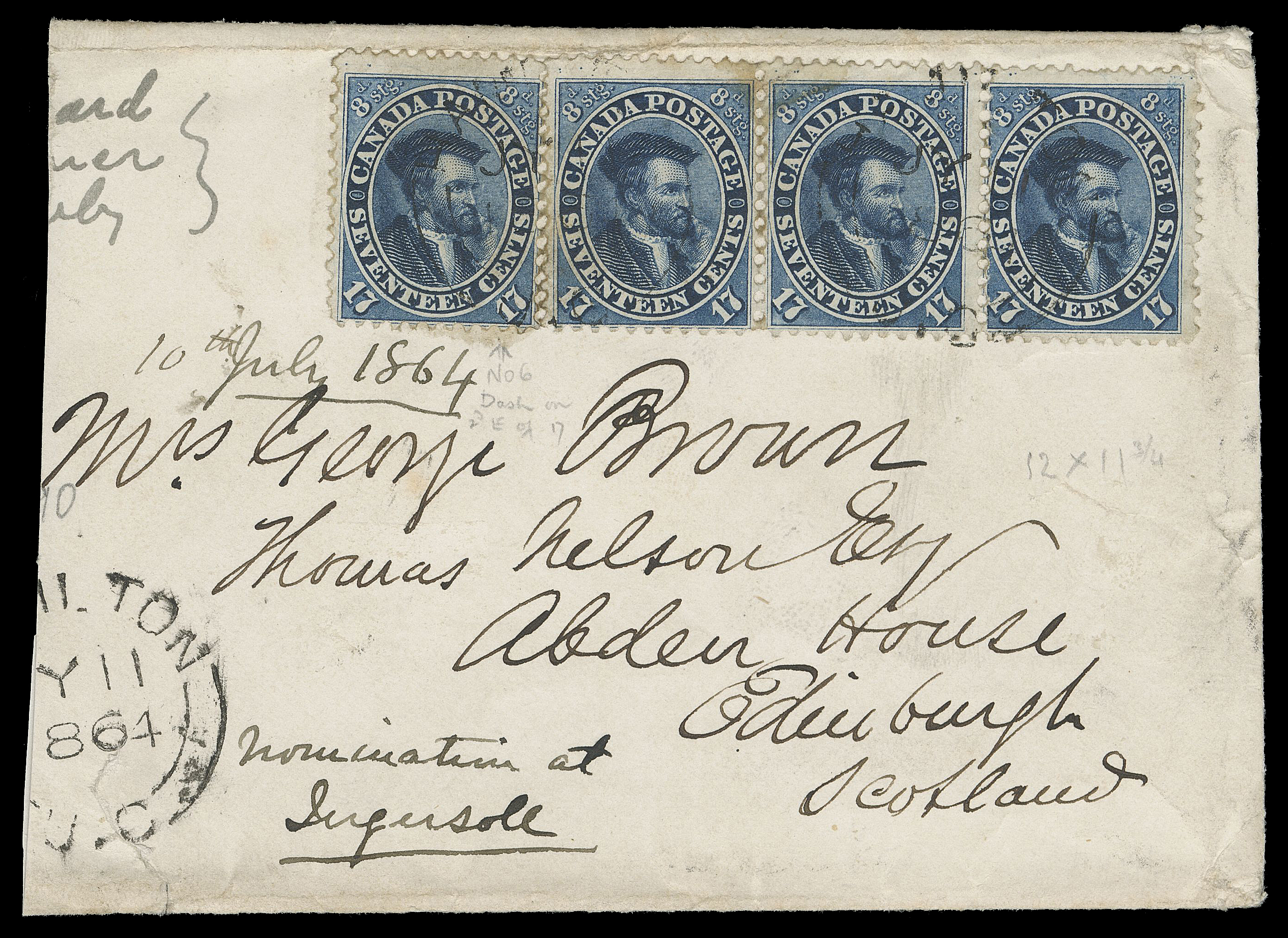 TEN PENCE AND SEVENTEEN CENTS  1864 (July 11) Large part cover from Hamilton to Mrs. George Brown, Edinburgh, Scotland, displaying an impressive franking of strip of three and single 17c blue, perf 12x11¾, tied by light Hamilton double arc datestamps, third partial strike at left, stamps with light gum staining, small corner fault on third stamp, nevertheless a very rare quadruple Cunard Line rate cover to the UK, neat Edinburgh JY 25 64 CDS receiver on back, Fine (Unitrade 19)

Provenance: Art Leggett Cents Issue Exhibit Collection (private sale)

Census: According to Firby Cents Issue cover census only two covers have been reported paying the 68 cent Trans-Atlantic rate (both with four 17 cent stamps).